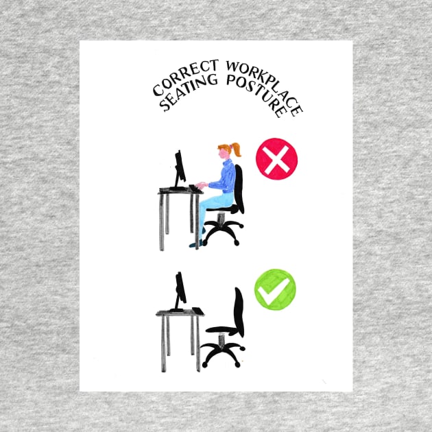 Correct Workplace Seating Posture by Kathfantastic